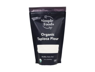 Flour - Organic Tapioca Gluten Free Simple Foods